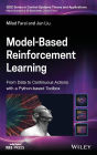 Model-Based Reinforcement Learning: From Data to Continuous Actions with a Python-based Toolbox