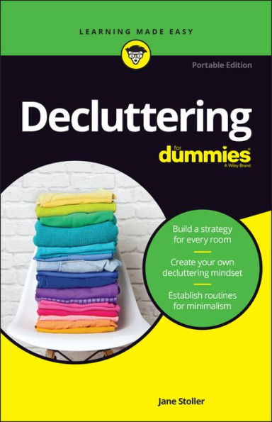 Decluttering For Dummies: Exclusive Portable Edition