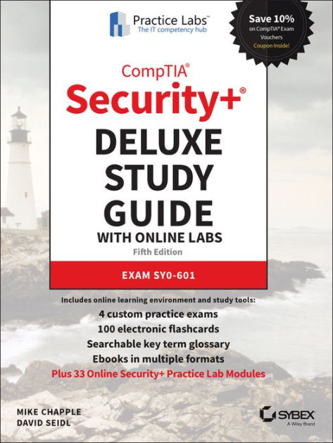 CompTIA Security+ Deluxe Study Guide With Online Labs: Exam SY0-601 By ...