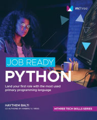 Title: Job Ready Python, Author: Haythem Balti