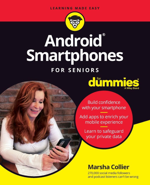 Android Smartphones For Seniors For Dummies