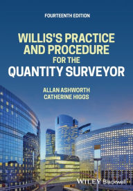 Title: Willis's Practice and Procedure for the Quantity Surveyor, Author: Allan Ashworth