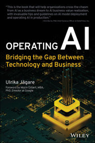 Title: Operating AI: Bridging the Gap Between Technology and Business, Author: Ulrika Jagare