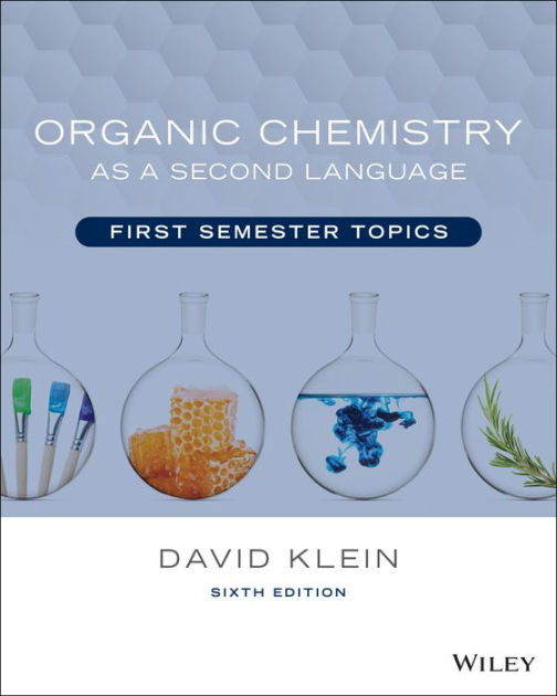 Second　a　Organic　Semester　Chemistry　Language:　Barnes　as　R.　First　Topics　Paperback　by　David　Klein,　Noble®