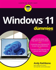 Title: Windows 11 For Dummies, Author: Andy Rathbone