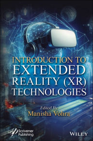 Title: Introduction to Extended Reality (XR) Technologies, Author: Manisha Vohra