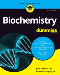Title: Biochemistry For Dummies, Author: John T. Moore