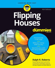 Title: Flipping Houses For Dummies, Author: Ralph R. Roberts