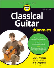 Title: Classical Guitar For Dummies, Author: Jon Chappell