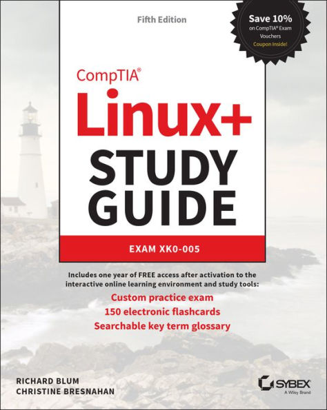 CompTIA Linux+ Study Guide: Exam XK0-005