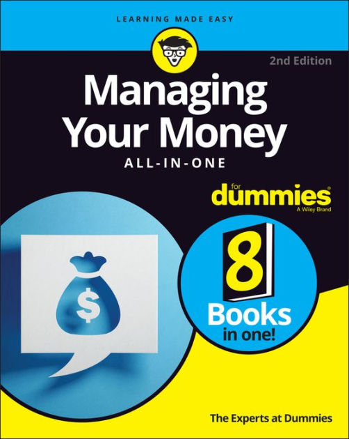 by　Noble®　The　Barnes　Dummies,　Managing　at　Paperback　Your　Dummies　For　Money　All-in-One　Experts