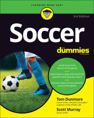 Title: Soccer For Dummies, Author: Tom Dunmore