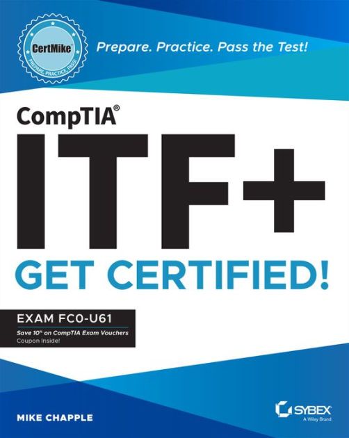 comptia-itf-certmike-prepare-practice-pass-the-test-get-certified