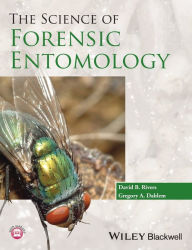 The Science of Forensic Entomology / Edition 1