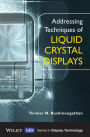 Addressing Techniques of Liquid Crystal Displays