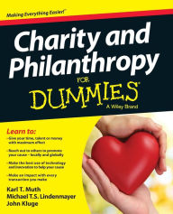 Title: Charity and Philanthropy For Dummies, Author: Karl T. Muth