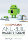 XDA Developers' Android Hacker's Toolkit: The Complete Guide to Rooting, ROMs and Theming
