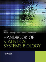 Title: Handbook of Statistical Systems Biology, Author: Michael Stumpf