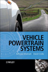 Title: Vehicle Powertrain Systems, Author: Behrooz Mashadi
