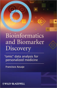 Title: Bioinformatics and Biomarker Discovery: 