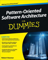 Title: Pattern-Oriented Software Architecture For Dummies, Author: Robert S. Hanmer