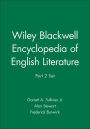 Wiley Blackwell Encyclopedia of English Literature Part 2 SET / Edition 1