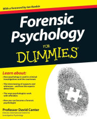 Title: Forensic Psychology For Dummies, Author: David V. Canter