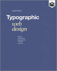 Typographic Web Design: How to Think Like a Typographer in HTML and CSS