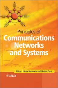 Title: Principles of Communications Networks and Systems, Author: Nevio Benvenuto