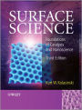 Surface Science: Foundations of Catalysis and Nanoscience / Edition 3