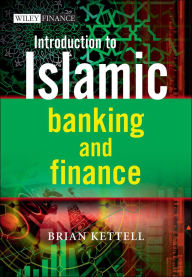 Title: Introduction to Islamic Banking and Finance, Author: Brian Kettell