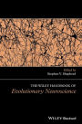 The Wiley Handbook of Evolutionary Neuroscience