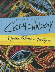 Criminology: Theories, Patterns, and Typologies / Edition 11