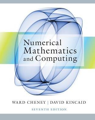 Numerical Mathematics and Computing / Edition 7