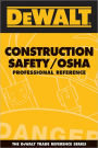 DEWALT Construction Safety/OSHA Professional Reference