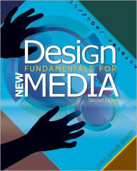 Design Fundamentals for New Media / Edition 2