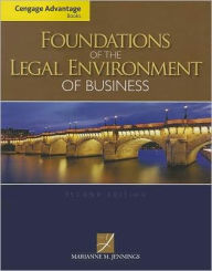 Cengage Advantage Books: Foundations of the Legal Environment of Business / Edition 2