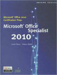 Microsoft Office 2010 Certification Prep