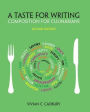 A Taste for Writing: Composition for Culinarians / Edition 2