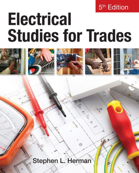 Electrical Studies for Trades / Edition 5