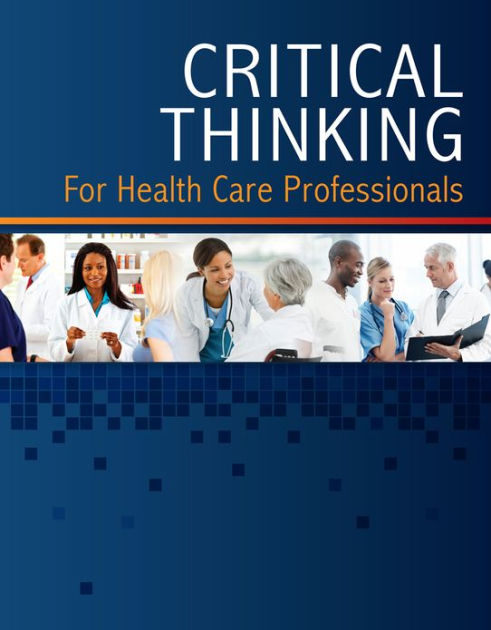 Learning lab for critical thinking for healthcare professionals