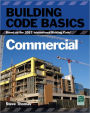 Building Code Basics: Commercial; Based on the International Building Code / Edition 2
