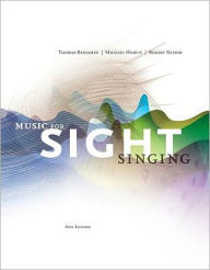 Title: Music for Sight Singing / Edition 6, Author: Thomas E. Benjamin