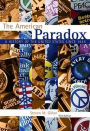 The American Paradox: A History of the United States Since 1945 / Edition 3