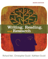 Title: Writing, Reading, and Research / Edition 9, Author: Richard Veit