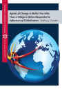 Agents of Change in Bullet Tree Falls: How a Village in Belize Responded to Influences of Globalization / Edition 1