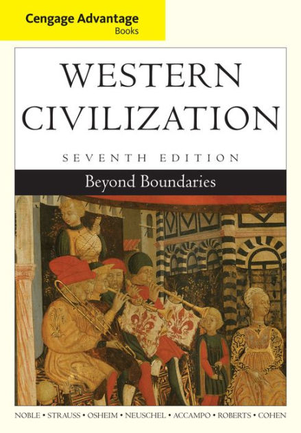 Cengage Advantage Books: Western Civilization: Beyond Boundaries ...