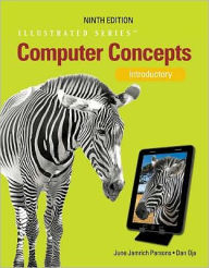 Computer Concepts: Illustrated Introductory / Edition 9