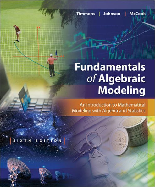 Fundamentals of Algebraic Modeling / Edition 6