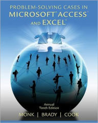 Problem Solving Cases in Microsoft Access and Excel / Edition 10